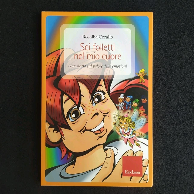 Sei Folletti Nel Mio Cuore - Libro Illustrato Per Bambini Sul Valore Delle Emozioni - Foto 4