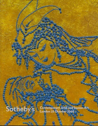 Sothebys 2008 Contemporary Arab and Iranian Art