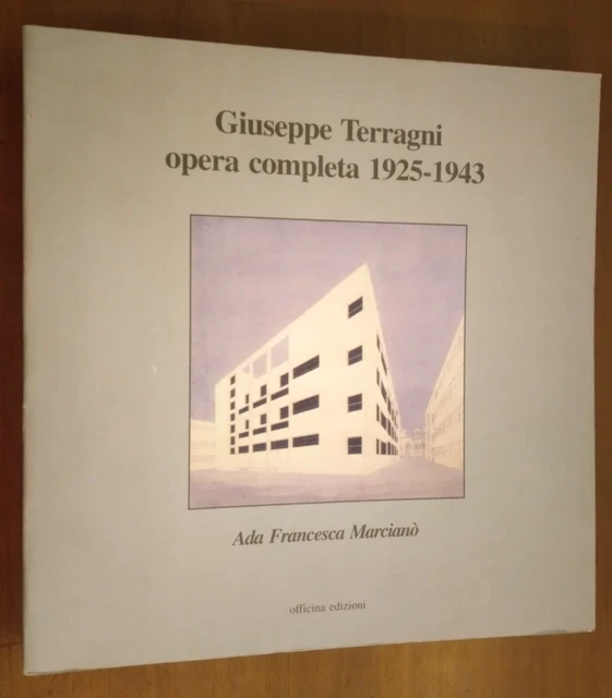 Giuseppe Terragni　opera completa 1925-43 Amazon.com: Giuseppe Terragni. Opera completa 1925-1943