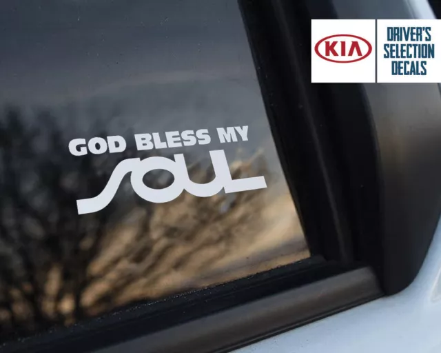God Bless my Kia Soul window sticker decals graphic