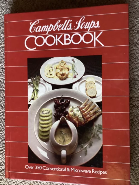 Campbell’s Soup Cookbook Vintage Cookbook Hardcover