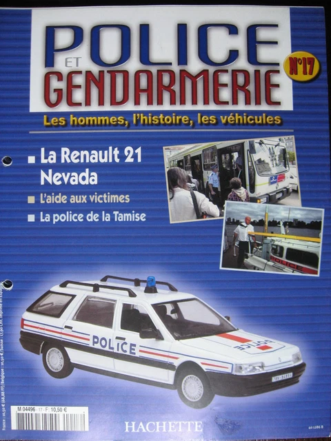 Fascicule 17  Police Gendarmerie Renault 21 Nevada / Moto Bmw R 80 Serie 7
