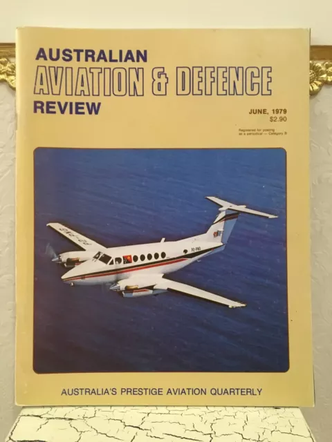 Australian Aviation & Defence Review June 1979