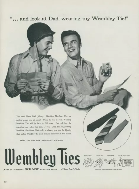 1944 Wembley Nor-East Ties WWII Soldiers Dad Buy War Bonds Vintage Print Ad L20