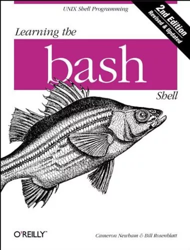 Learning the bash Shell (A Nutshell handbook) by Bill Rosenblatt Book Book The