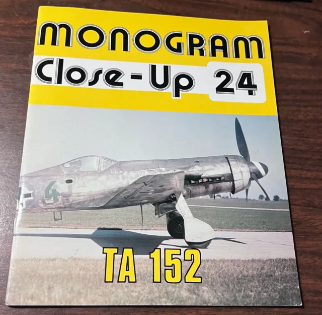 Ta152 Ta-152 MONOGRAM CLOSE-UP 24 KURT TANK HIGH ALTITUDE LUFTWAFFE JUMO 213
