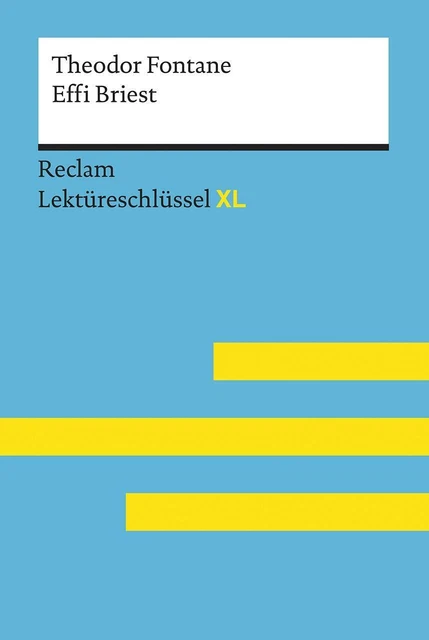 Theodor Pelster | Effi Briest von Theodor Fontane: Lektüreschlüssel mit...