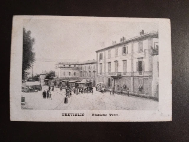 1918 Treviglio (Bergamo) stazione del tram - tramvia
