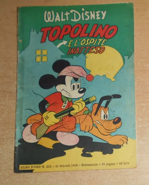 Ed.mondadori Alb0 D'oro  N°  232  1950  Topolino  Originale !!!!!