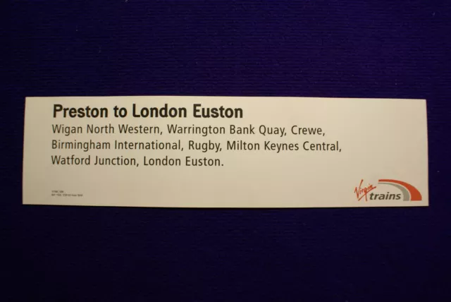 Preston To London Euston Vt/Wc 508  Virgin Trains Carriage Window Label