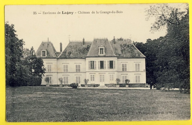 cpa Ecrite en 1918 Environs de LAGNY sur MARNE CHÂTEAU de la GRANGE du BOIS