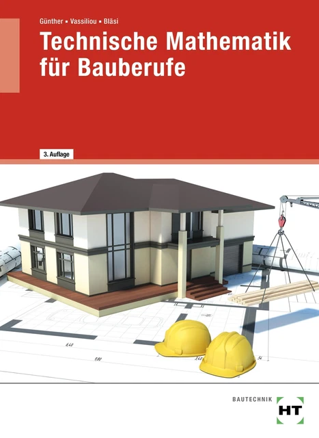 Technische Mathematik für Bauberufe | Susan Günther (u. a.) | Taschenbuch | 2022