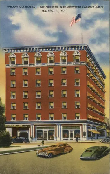 SALISBURY,MD WICOMICO HOTEL Maryland Colourpicture Publication Linen ...