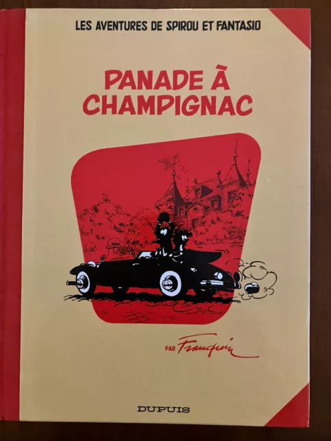 Panade à Champignac - Les aventures de Spirou (Franquin) - DUPUIS (2006)