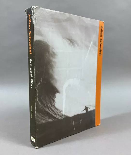 David Moos / Julian Schnabel Art and Film 1st Edition 2010