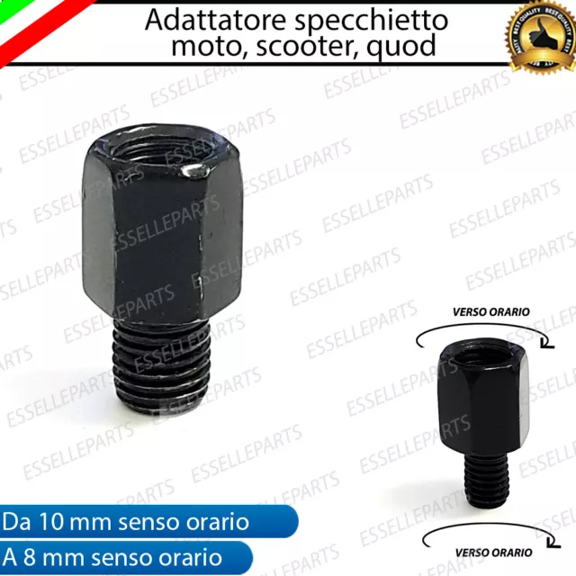 ADATTATORE SPECCHIETTO MOTO SCOOTER VITE 10mm M10 ORARIO A 8mm M8 ORARIO