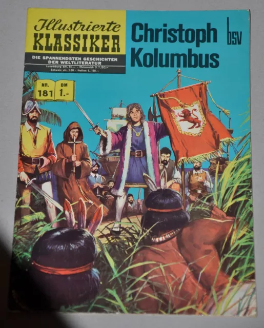 ILLUSTRIERTE KLASSIKER Nr. 181, Christoph Kolumbus, 1. Auflage, TOP  (0-1), BSV