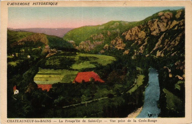 CPA AK CHATEAUNEUF-les-BAINS La Presqu'Ile de St-CYR - La Croix-Rouge (407432)