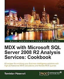 MDX with Microsoft SQL Server 2008 R2 Analysis Services Co... | Livre | état bon