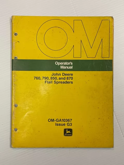 John Deere 760, 790, 850 & 870 Flail Spreaders Operator's Manual (OM-GA10367 G3)