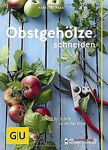 Obstgehölze schneiden: Schritt für Schritt zu re... | Book | condition very good