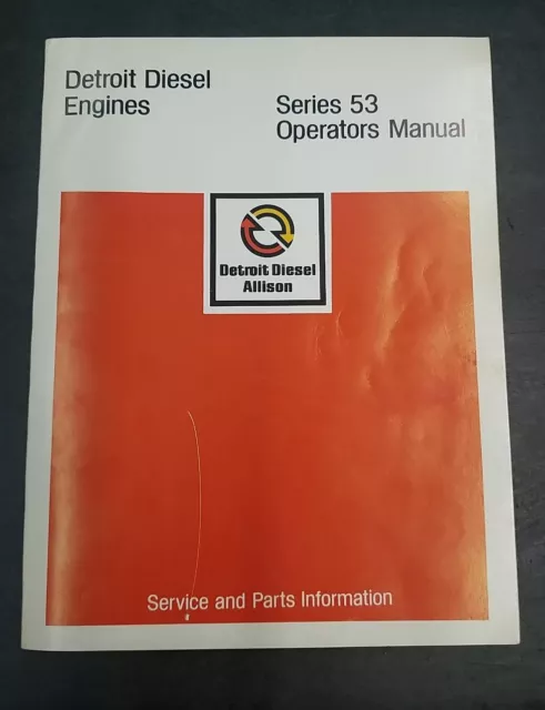 Detroit Diesel Engines Series 53 Operators Manual