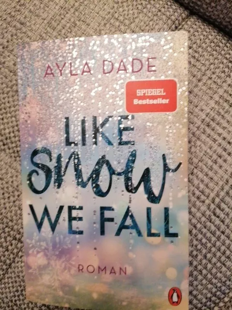 Like Snow We Fall von Ayla Dade (2021, Taschenbuch)