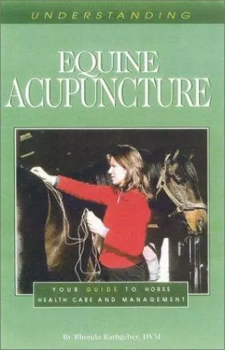 Understanding Equine Acupuncture: Your Guide to Horse Health Care and Management