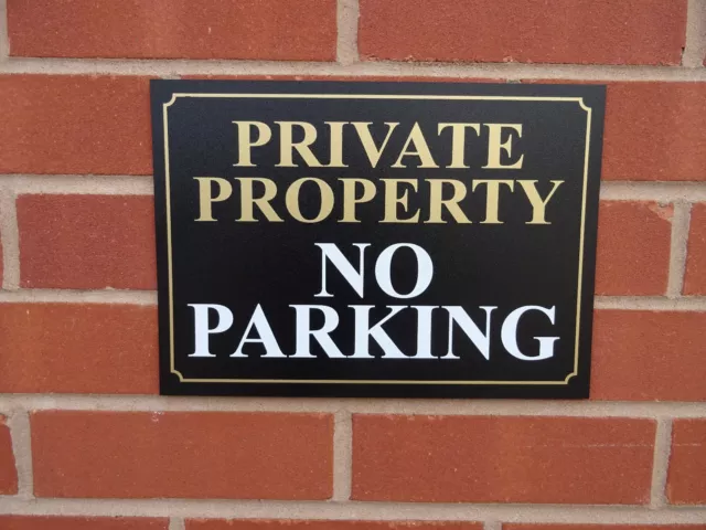 PRIVATE PROPERTY NO PARKING plastic or dibond sign or sticker driveway road car