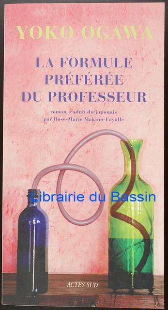 La formule préférée du Professeur Yôko Ogawa 2007