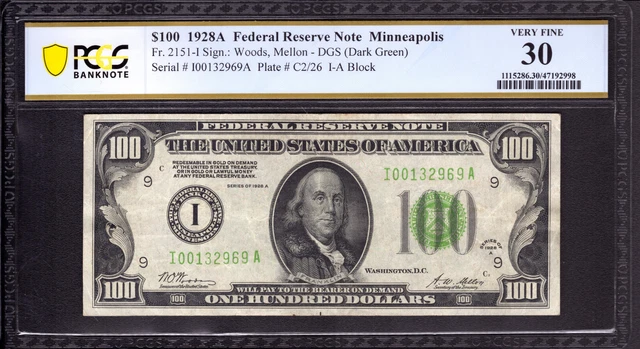 1928 A $100 Federal Reserve Note Minneapolis Dark Green Seal Fr.2151-I Pcgs 30