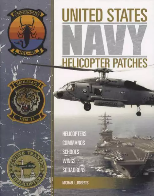 United States Navy Helicopter Patches, Decals, Plaques, Memorabilia REFERENCE