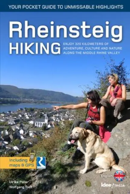 Wolfgang Todt (u. a.) | Rheinsteig Hiking - Your pocket guide to unmissable...