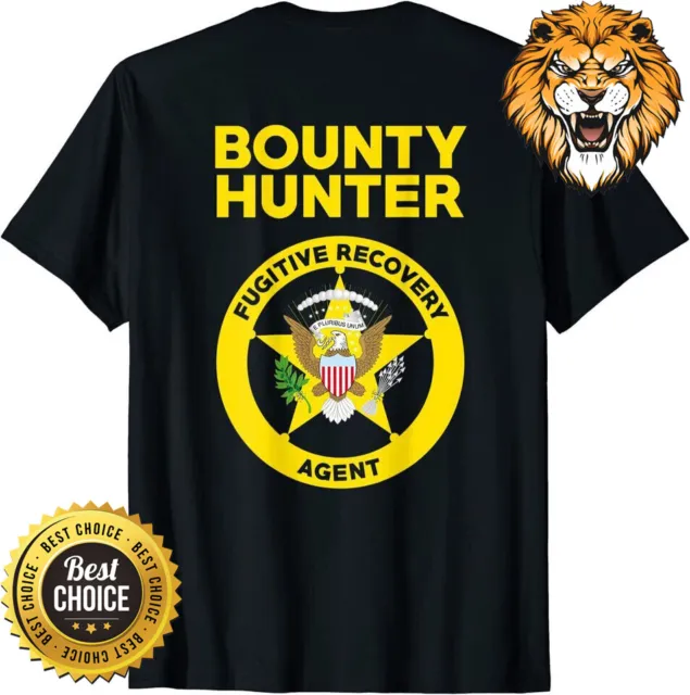 Bounty Hunter Fugitive Recovery Agent Bail Bondsman Duty Shirt Q8463