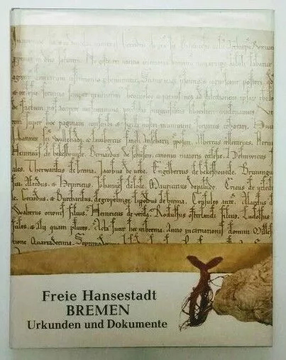 Freie Hansestadt Bremen - URKUNDEN UND DOKUMENTE. Kahrs, Hans Jürgen und Hartmut