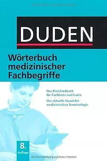 Duden - Wörterbuch medizinischer Fachbegriffe: Das Stand... | Buch | Zustand gut