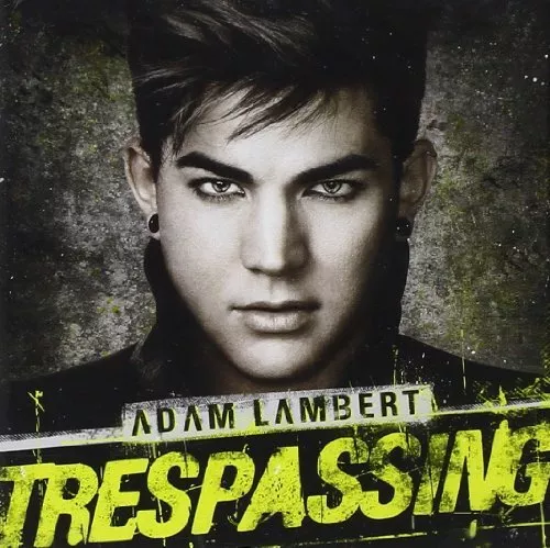 Adam Lambert - Trespassing (NEUE CD)