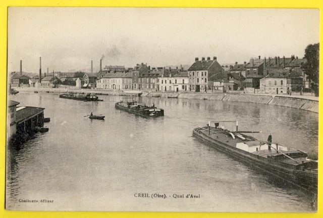 CPA France CREIL (Oise) QUAI d'AVAL Train de PÉNICHES Batellerie Hauts Founeaux