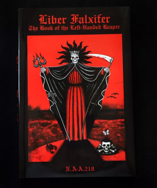 Liber Falxifer I: The Book of the Left-Handed Reaper, #434/700, 2nd Edition
