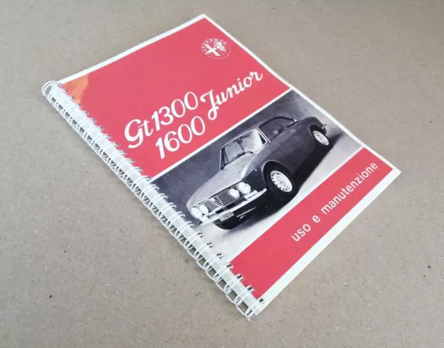 Alfa Romeo GT JUNIOR 1300 1600 - Manuale Uso e Manutenzione - Edizione 6/1974