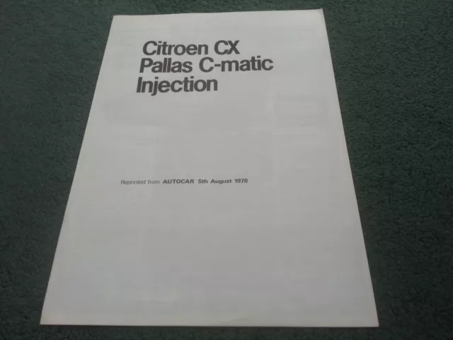 Aug 1978 Autocar CITROEN CX PALLAS C-MATIC INJECTION ROAD TEST REPRINT BROCHURE