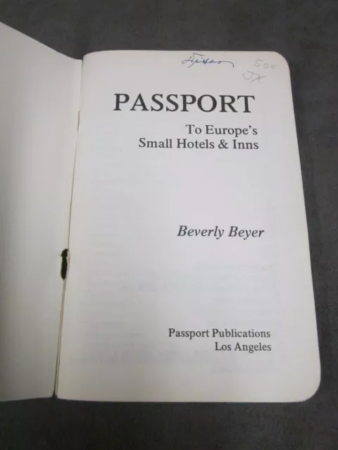 Passport to Europe's Small Hotels and Inns   1980 1981   Pack Your Rucksack 3