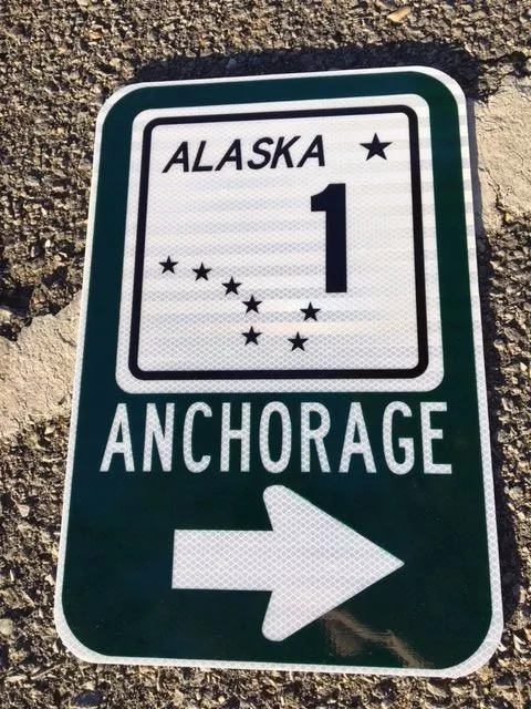 ALASKA Highway 1 ANCHORAGE road sign 12"x 18" - DOT specs - traffic route