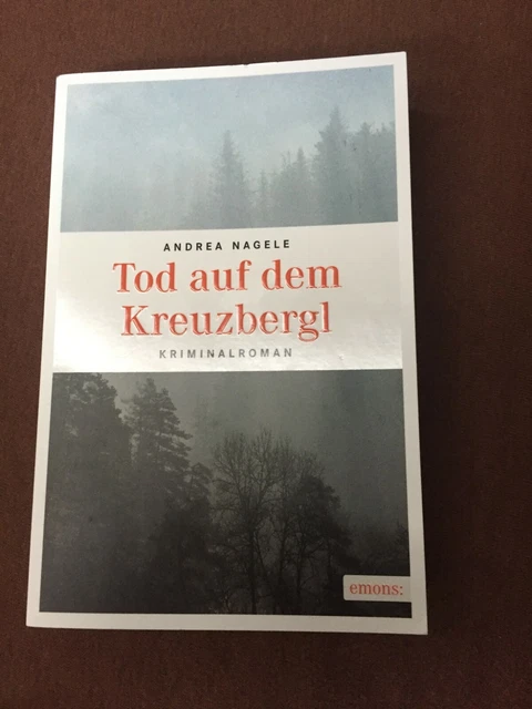 Tod auf dem Kreuzbergl  Kärnten-Krimi von Nagele