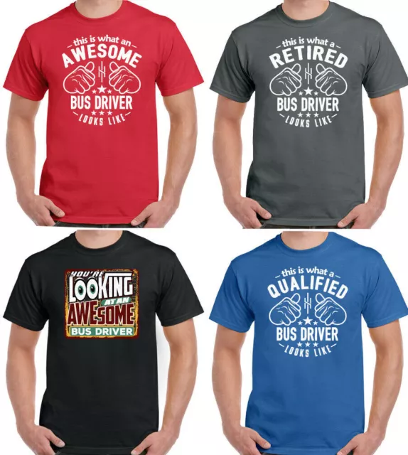 Bus Driver T-Shirt This is what a Looks Like Mens Funny Gift Top