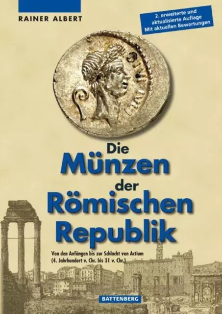 Rainer Albert | Die Münzen der Römischen Republik | Buch | Deutsch (2011)