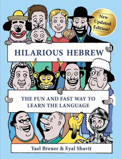 Hilarious Hebrew: The Fun and Fast Way to Learn the Language