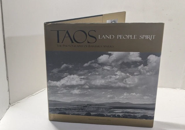 Taos - Land, People, Spirit : The Photography of Barbara Sparks by Barbara...