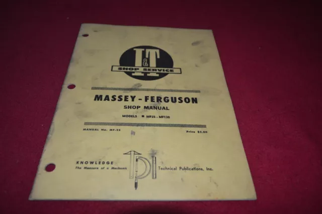 Massey Ferguson 25 130 Tractor I&T Shop Manual YABE8