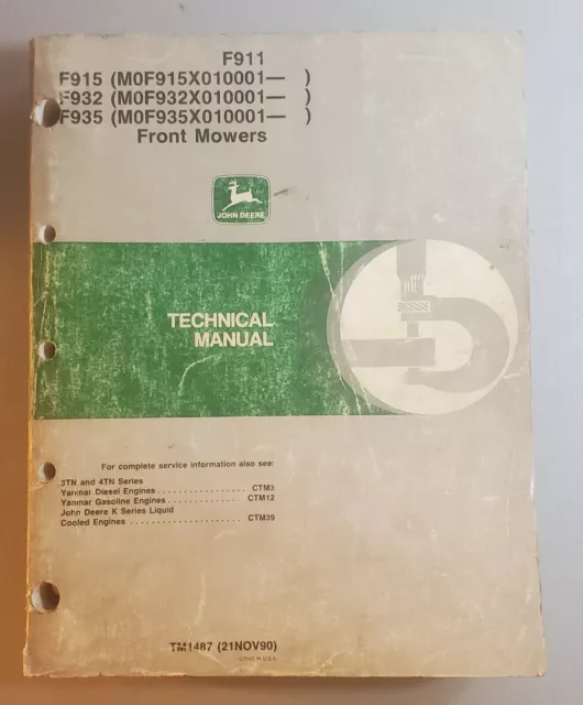 John Deere  TM1487 Technical Manual for F911, F915, F932 & F935 Mowers Original